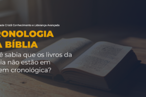 UCLA-universidade-crista-cronologia-da-biblia